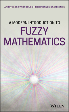 Couverture de l’ouvrage A Modern Introduction to Fuzzy Mathematics