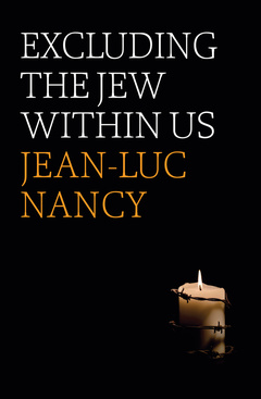 Couverture de l’ouvrage Excluding the Jew Within Us