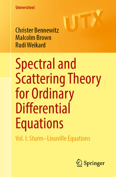 Couverture de l’ouvrage Spectral and Scattering Theory for Ordinary Differential Equations