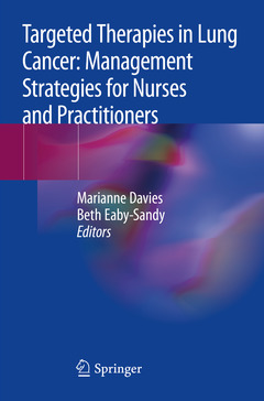 Couverture de l’ouvrage Targeted Therapies in Lung Cancer: Management Strategies for Nurses and Practitioners