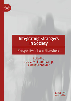 Cover of the book Integrating Strangers in Society