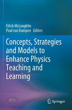 Couverture de l’ouvrage Concepts, Strategies and Models to Enhance Physics Teaching and Learning