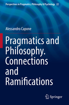 Couverture de l’ouvrage Pragmatics and Philosophy. Connections and Ramifications
