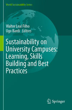 Couverture de l’ouvrage Sustainability on University Campuses: Learning, Skills Building and Best Practices