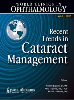 Couverture de l’ouvrage World Clinics in Ophthalmology Recent Trends in Cataract Management