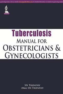 Couverture de l’ouvrage Tuberculosis Manual for Obstetricians & Gynecologists