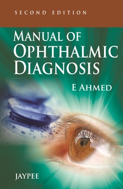 Couverture de l’ouvrage Manual of Ophthalmic Diagnosis