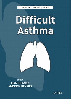 Couverture de l’ouvrage Clinical Focus Series: Difficult Asthma