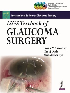 Couverture de l’ouvrage ISGS Textbook of Glaucoma Surgery