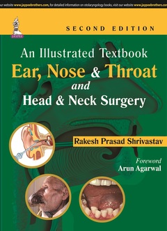 Couverture de l’ouvrage An Illustrated Textbook: Ear, Nose & Throat and Head & Neck Surgery