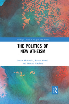 Couverture de l’ouvrage The Politics of New Atheism