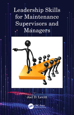 Couverture de l’ouvrage Leadership Skills for Maintenance Supervisors and Managers