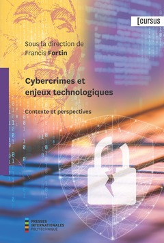 Couverture de l’ouvrage Cybercrimes et enjeux technologiques