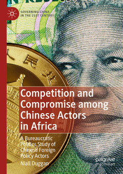 Couverture de l’ouvrage Competition and Compromise among Chinese Actors in Africa