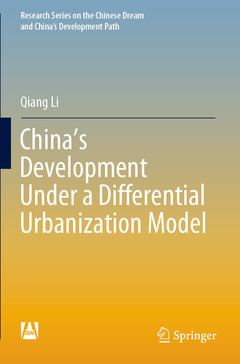 Couverture de l’ouvrage China’s Development Under a Differential Urbanization Model