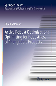 Cover of the book Active Robust Optimization: Optimizing for Robustness of Changeable Products