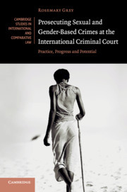 Cover of the book Prosecuting Sexual and Gender-Based Crimes at the International Criminal Court
