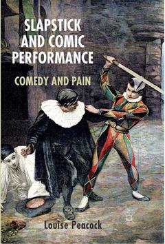 Couverture de l’ouvrage Slapstick and Comic Performance