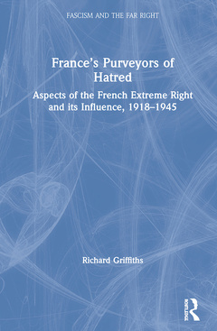 Couverture de l’ouvrage France’s Purveyors of Hatred