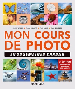 Couverture de l’ouvrage Mon cours de photo en 20 semaines chrono 2e éd.