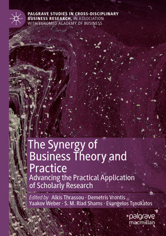 Couverture de l’ouvrage The Synergy of Business Theory and Practice