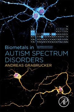 Couverture de l’ouvrage Biometals in Autism Spectrum Disorders