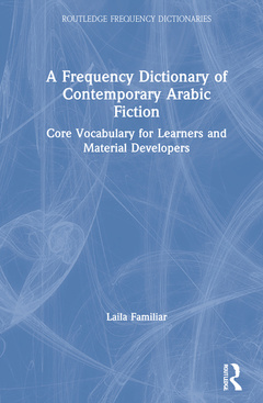 Couverture de l’ouvrage A Frequency Dictionary of Contemporary Arabic Fiction