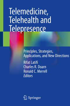 Cover of the book Telemedicine, Telehealth and Telepresence