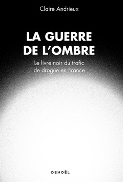 Cover of the book La guerre de l'ombre