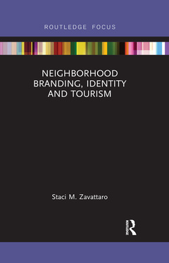 Couverture de l’ouvrage Neighborhood Branding, Identity and Tourism