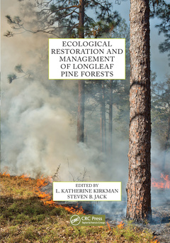 Couverture de l’ouvrage Ecological Restoration and Management of Longleaf Pine Forests