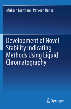 Couverture de l’ouvrage Development of Novel Stability Indicating Methods Using Liquid Chromatography