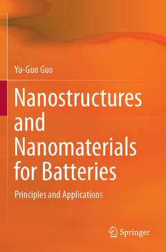 Couverture de l’ouvrage Nanostructures and Nanomaterials for Batteries