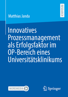 Cover of the book Innovatives Prozessmanagement als Erfolgsfaktor im OP-Bereich eines Universitätsklinikums