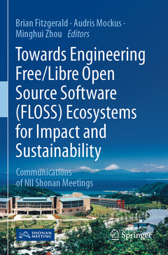 Couverture de l’ouvrage Towards Engineering Free/Libre Open Source Software (FLOSS) Ecosystems for Impact and Sustainability