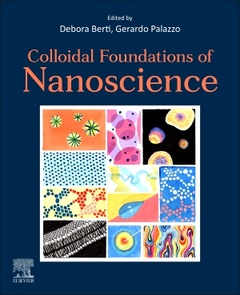 Couverture de l’ouvrage Colloidal Foundations of Nanoscience