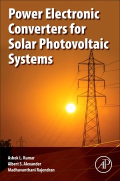 Couverture de l’ouvrage Power Electronic Converters for Solar Photovoltaic Systems