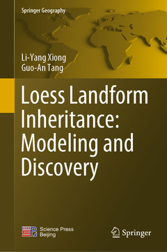 Couverture de l’ouvrage Loess Landform Inheritance: Modeling and Discovery