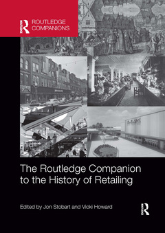 Couverture de l’ouvrage The Routledge Companion to the History of Retailing