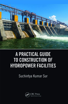 Cover of the book A Practical Guide to Construction of Hydropower Facilities