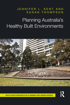 Couverture de l’ouvrage Planning Australia’s Healthy Built Environments