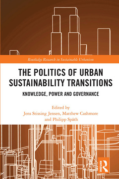 Couverture de l’ouvrage The Politics of Urban Sustainability Transitions