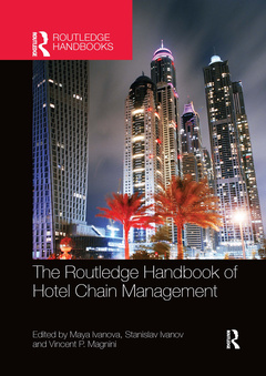 Couverture de l’ouvrage The Routledge Handbook of Hotel Chain Management