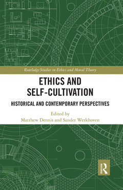 Couverture de l’ouvrage Ethics and Self-Cultivation