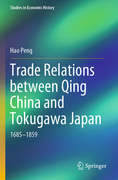 Cover of the book Trade Relations between Qing China and Tokugawa Japan