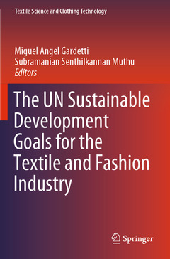 Cover of the book The UN Sustainable Development Goals for the Textile and Fashion Industry