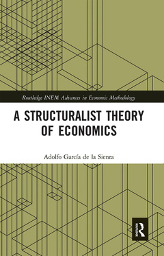Couverture de l’ouvrage A Structuralist Theory of Economics