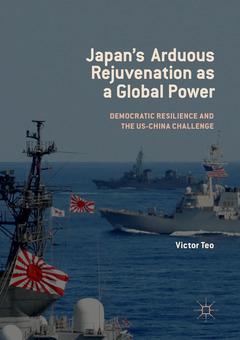 Cover of the book Japan’s Arduous Rejuvenation as a Global Power