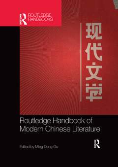 Couverture de l’ouvrage Routledge Handbook of Modern Chinese Literature