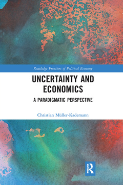 Couverture de l’ouvrage Uncertainty and Economics